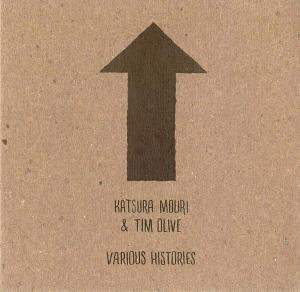 Katsura Mouri & Tim Olive CD "Various Histories" (Japanese) Various-histories1